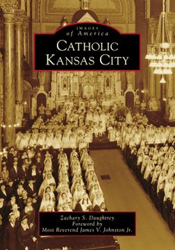 portada Catholic Kansas City (en Inglés)