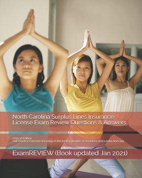 portada North Carolina Surplus Lines Insurance License Exam Review Questions & Answers 2016/17 Edition: Self-Practice Exercises focusing on the basic principl (en Inglés)