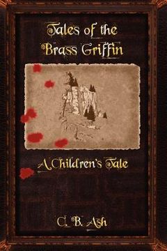 portada tales of the brass griffin: a children's tale (in English)