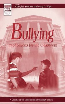 portada Bullying: Implications for the Classroom (Educational Psychology) (en Inglés)