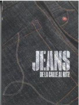 portada Jeans. De la Calle al Ritz.