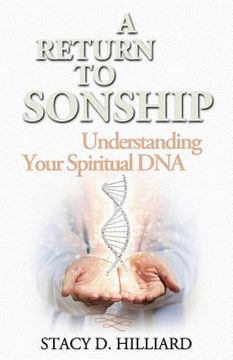 portada A Return to Sonship: Understanding Your Spiritual DNA 