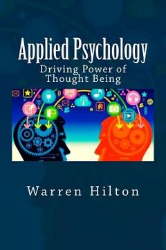 portada Applied Psychology: Driving Power of Thought Being (en Inglés)