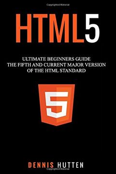 portada HTML5: The Fifth and Current Major Version of the HTML Standard (in English)