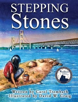 portada Stepping Stones: Walking Lake Michigan (en Inglés)