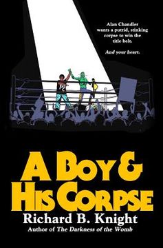 portada A Boy and His Corpse (en Inglés)