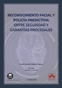 portada Reconocimiento Facial y Policía Predictiva: Entre Seguridad y Garantías Procesales: 1 (Monografía)