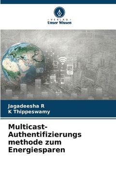 portada Multicast-Authentifizierungs methode zum Energiesparen (en Alemán)