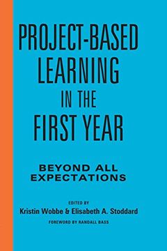 portada Project-Based Learning in the First Year: Beyond all Expectations (en Inglés)