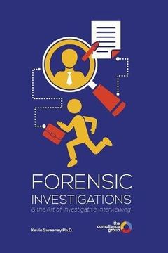 portada Forensic Investigations: & the Art of Investigative Interviewing