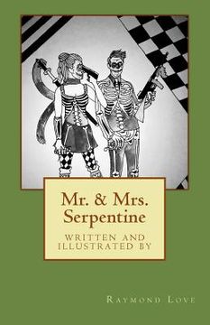 portada Mr. & Mrs. Serpentine (en Inglés)
