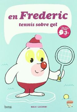 portada En Federic: Tennis Sobre gel (in Catalá)