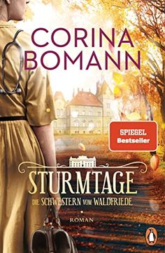 portada Sturmtage: Die Schwestern vom Waldfriede - Roman. Die Mitreißende Neue Saga der Bestsellerautorin (Die Waldfriede-Saga, Band 3) (in German)