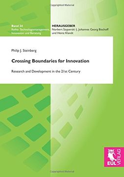 portada Crossing Boundaries for Innovation: Research and Development in the 21St Century (en Inglés)
