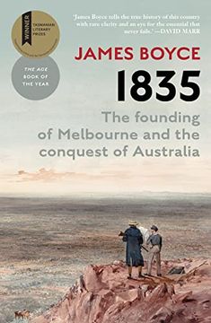 portada 1835: The Founding of Melbourne & the Conquest of Australia