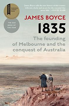 portada 1835: The Founding of Melbourne & the Conquest of Australia (en Inglés)