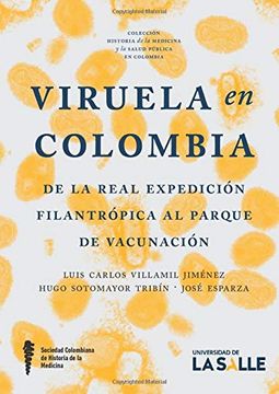 portada Viruela en Colombia: De la Real Expedición Filantrópica al Parque de Vacunación (in Spanish)