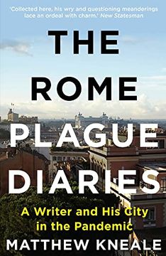 portada The Rome Plague Diaries: Lockdown Life in the Eternal City