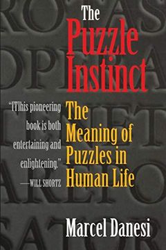 portada The Puzzle Instinct: The Meaning of Puzzles in Human Life (in English)