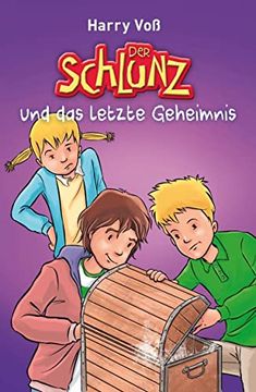 portada Der Schlunz und das Letzte Geheimnis (Der Schlunz, 7, Band 7) (in German)