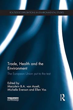 portada Trade, Health and the Environment: The European Union put to the Test (en Inglés)