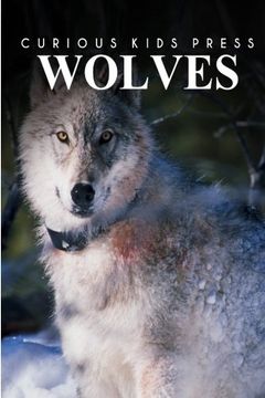 portada Wolves - Curious Kids Press