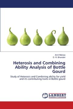 portada Heterosis and Combining Ability Analysis of Bottle Gourd (en Inglés)