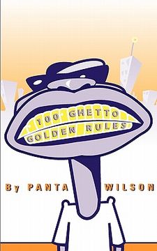 portada 100 ghetto golden rules (en Inglés)