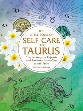 portada The Little Book of Self-Care for Taurus: Simple Ways to Refresh and Restore-According to the Stars (Astrology Self-Care) 