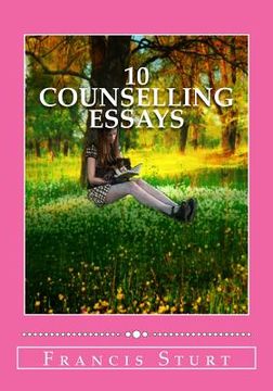 portada Easy Counselling Essays: Easy to Read (en Inglés)