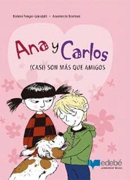 portada Ana Y Carlos (Casi) Son Más Que Amigos