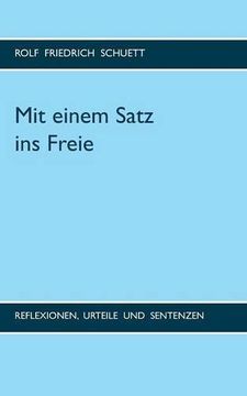 portada Mit Einem Satz Ins Freie (German Edition) (en Alemán)