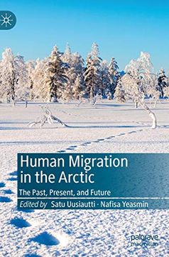 portada Human Migration in the Arctic: The Past, Present, and Future (en Inglés)