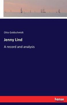 portada Jenny Lind: A record and analysis (in English)