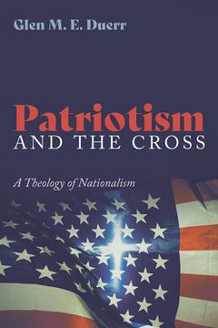 portada Patriotism and the Cross 
