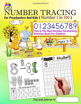 portada Number Tracing Book for Preschoolers and Kids Ages 3-5 Number 1 to 100: The Best Number Handwriting Exercise Book for Children (Cute Animal) (in English)