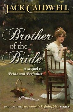 portada Brother of the Bride: Part of the Jane Austen Fighting Men Series (in English)