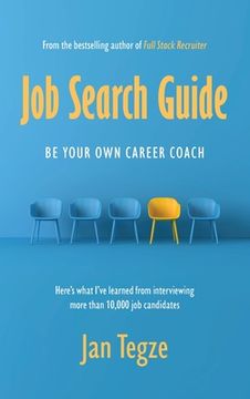 portada Job Search Guide: Be Your Own Career Coach (en Inglés)