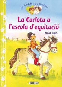 portada La Carlota a l'escola d'equitació (La Carlota i en Cendrós) (in Catalá)