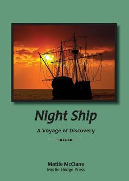 portada Night Ship: A Voyage of Discovery (en Inglés)