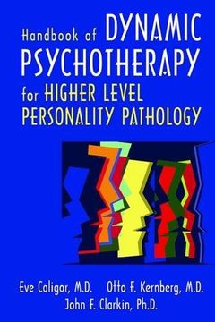 portada Handbook of Dynamic Psychotherapy for Higher Level Personality Pathology (en Inglés)