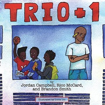 portada Trio Plus One (Books by Teens)