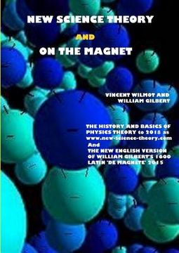 portada New Science Theory and On The Magnet (en Inglés)