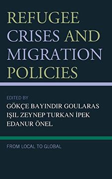 portada Refugee Crises and Migration Policies: From Local to Global (en Inglés)