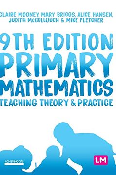 portada Primary Mathematics: Teaching Theory and Practice (Achieving qts Series) (en Inglés)