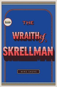 portada The Wraith of Skrellman (in English)