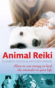 portada Animal Reiki: How to use energy to heal the animals in your life