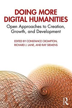 portada Doing More Digital Humanities: Open Approaches to Creation, Growth, and Development (en Inglés)