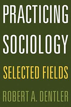 portada Practicing Sociology: Selected Fields 