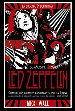 portada Led Zeppelin: Cuando los Gigantes Caminaban Sobre la Tierra